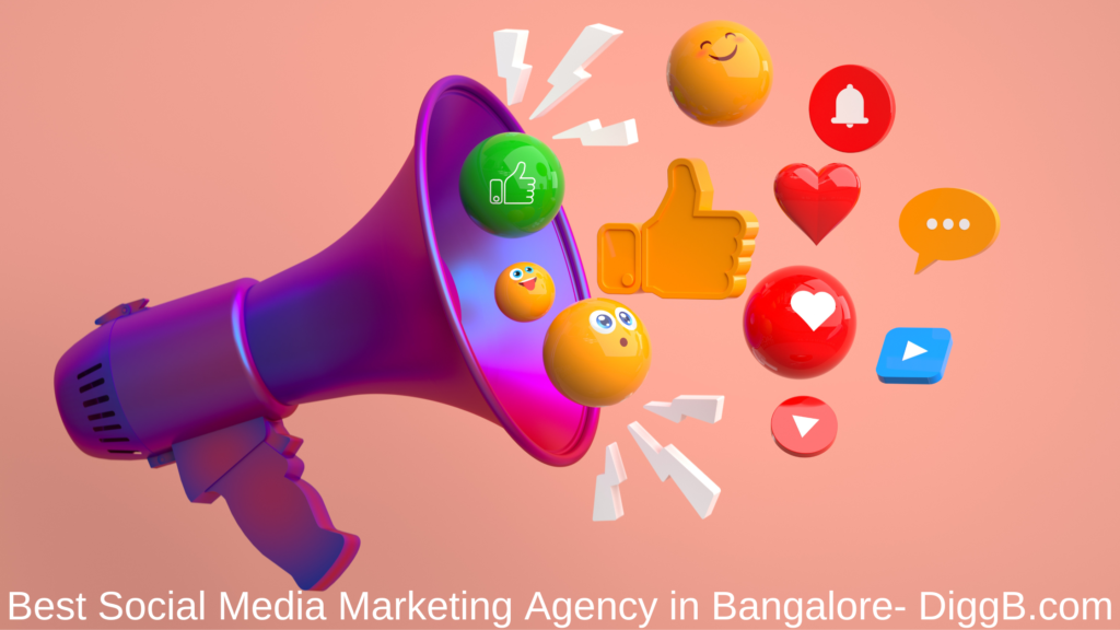 Best Social Media Marketing Agency in Bangalore- DiggB.com